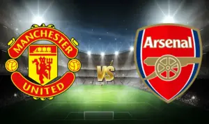 Soi Kèo Man United vs Arsenal, 22h30 ngày 12/05 - Premier League